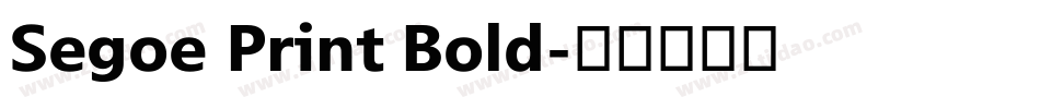 Segoe Print Bold字体转换